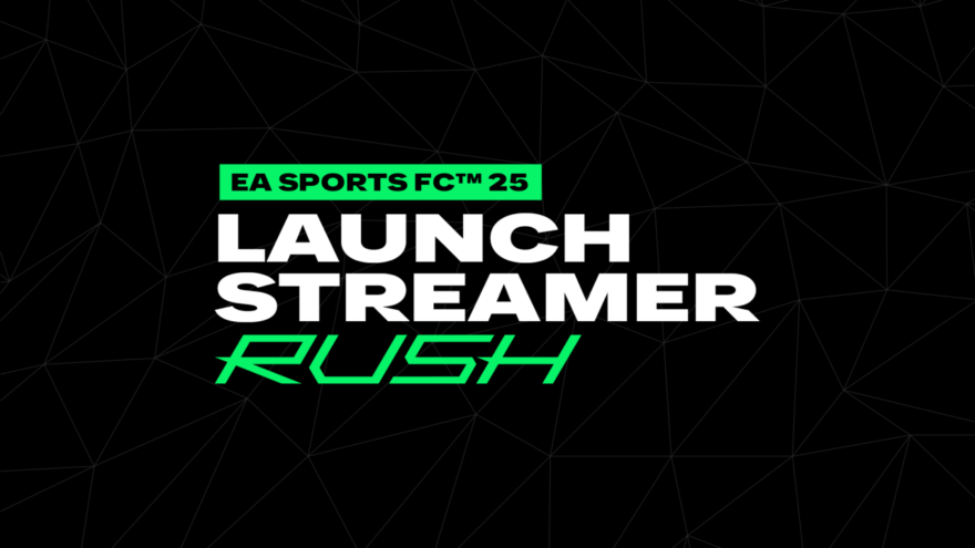 サッカーゲーム EA SPORTS FCTM 25 特別番組【EA SPORTS FC 25 LAUNCH STREAMER RUSH　BEAMS キービジュアル